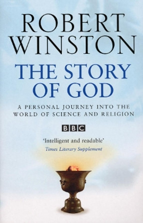 The Story Of God by Robert Winston 9780553817430 [USED COPY]