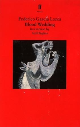 Blood Wedding by Federico Garcia Lorca 9780571190065 [USED COPY]