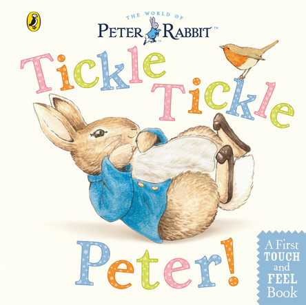 Peter Rabbit: Tickle Tickle Peter! by Beatrix Potter 9780723267201 [USED COPY]