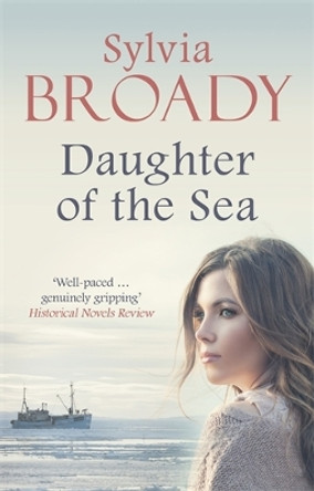 Daughter of the Sea by Sylvia Broady 9780749025021 [USED COPY]