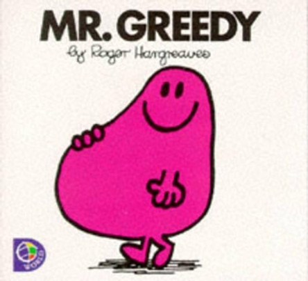 Mr. Greedy by Roger Hargreaves 9780749838119 [USED COPY]