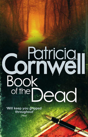 Book Of The Dead by Patricia Cornwell 9780751534054 [USED COPY]