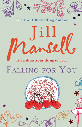 Falling for You by Jill Mansell 9780755332625 [USED COPY]