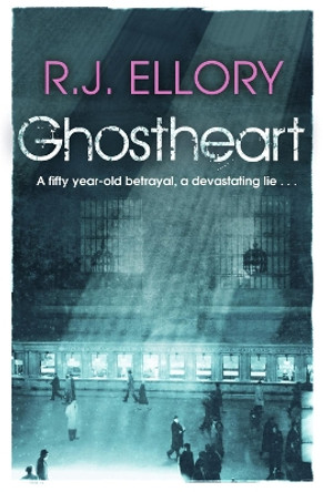 Ghostheart by Roger Jon Ellory 9780752864099 [USED COPY]