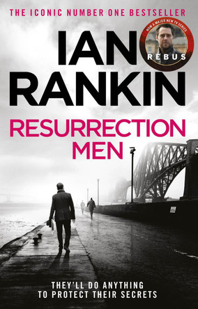 Resurrection Men by Ian Rankin 9780752883656 [USED COPY]