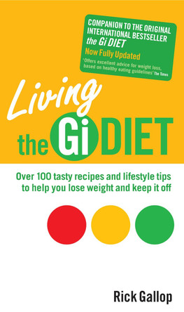 Living The Gi Diet by Rick Gallop 9780753508824 [USED COPY]