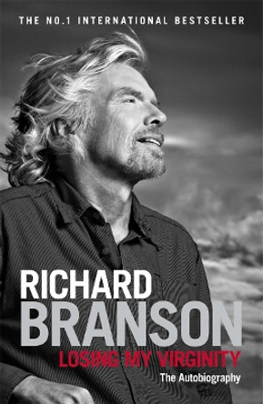 Losing My Virginity by Sir Richard Branson 9780753519554 [USED COPY]