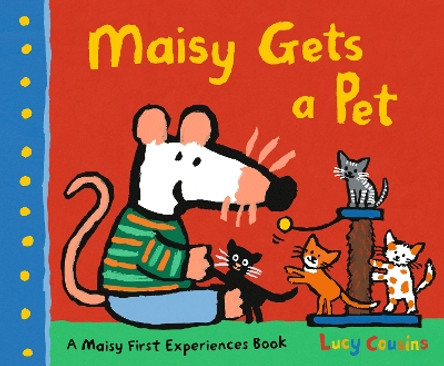 Maisy Gets a Pet by Lucy Cousins 9781536223095
