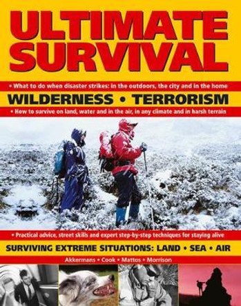 Ultimate Survival by Anthonio Akkermans 9781780191577