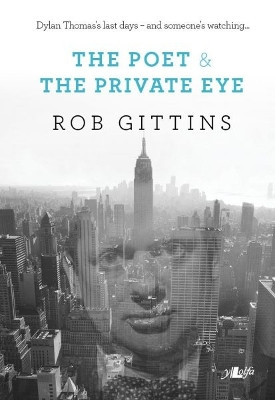 Poet and the Private Eye, The by Rob Gittins 9781847718990