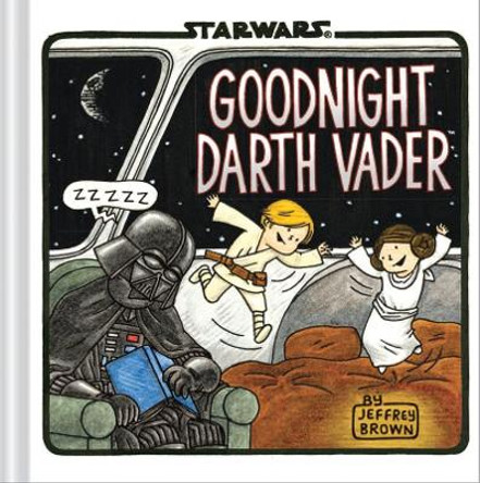 Goodnight Darth Vader by Jeffrey Brown