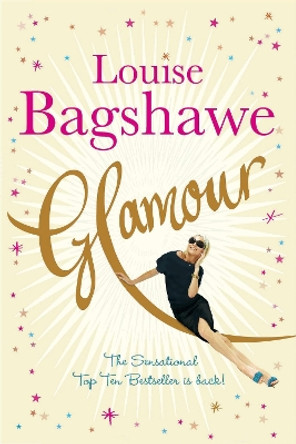 Glamour by Louise Bagshawe 9780755336692 [USED COPY]