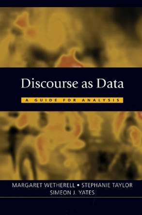 Discourse as Data: A Guide for Analysis by Margaret Wetherell 9780761971580 [USED COPY]