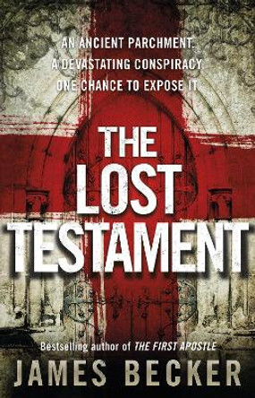 The Lost Testament by James Becker 9780857500915 [USED COPY]