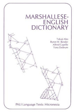 Marshallese-English Dictionary by Takaji Abo 9780824804572 [USED COPY]