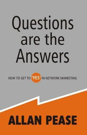 Questions are the Answers by Allan Pease 9788186775059 [USED COPY]