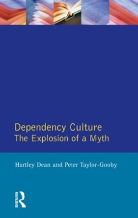 Dependency Culture by Hartley Dean 9780745012261 [USED COPY]