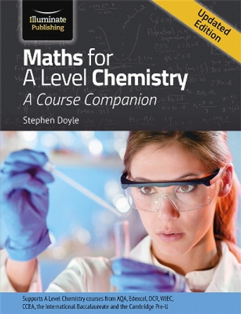 Maths for A  Level Chemistry by Stephen Doyle 9781908682901 [USED COPY]