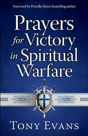 Prayers for Victory in Spiritual Warfare by Tony Evans 9780736960588 [USED COPY]