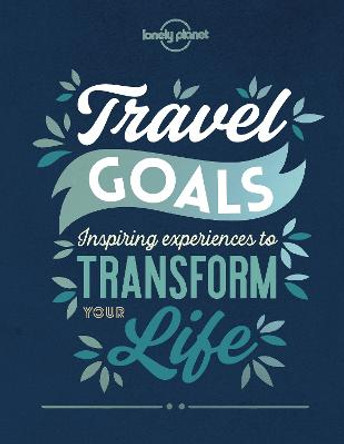 Travel Goals by Lonely Planet