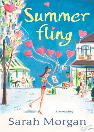 Summer Fling: A Bride for Glenmore (Glenmore Island Doctors) / Single Father, Wife Needed (Glenmore Island Doctors) by Sarah Morgan 9780263889604 [USED COPY]