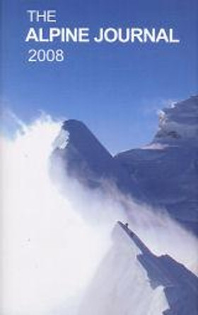 The The Alpine Journal: 2008: v. 113 by Stephen Goodwin 9780948153914 [USED COPY]