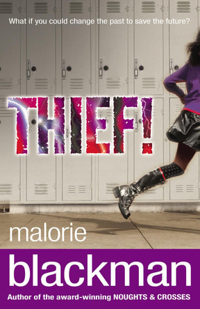 Thief! by Malorie Blackman 9780552551656 [USED COPY]