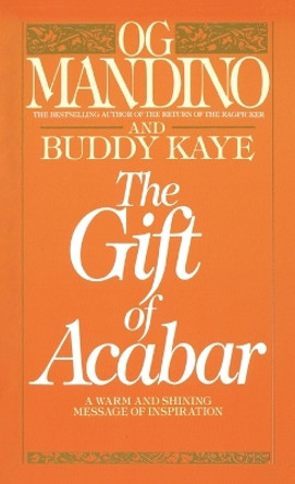 The Gift of Acabar by Og Mandino 9780553260847 [USED COPY]