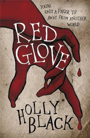 Red Glove by Holly Black 9780575096776 [USED COPY]