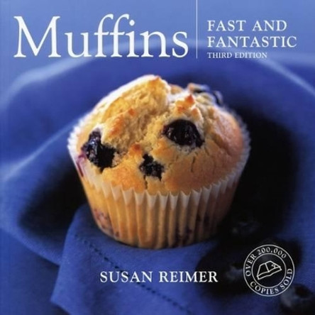 Muffins: Fast and Fantastic by Susan Reimer 9780952885832 [USED COPY]