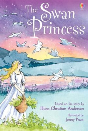 The Swan Princess by Rosie Dickins 9780746067772 [USED COPY]