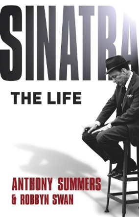 Sinatra: The Life by Anthony Summers 9780552153317 [USED COPY]