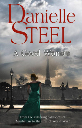 A Good Woman by Danielle Steel 9780552154765 [USED COPY]