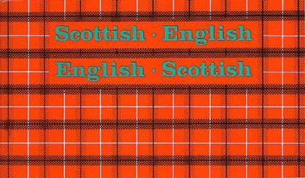 Scottish-English, English-Scottish by Mary Kean 9780902920118 [USED COPY]