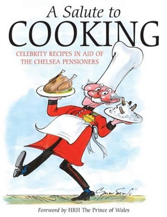 A Salute to Cooking by Angela Currie 9781903071250 [USED COPY]