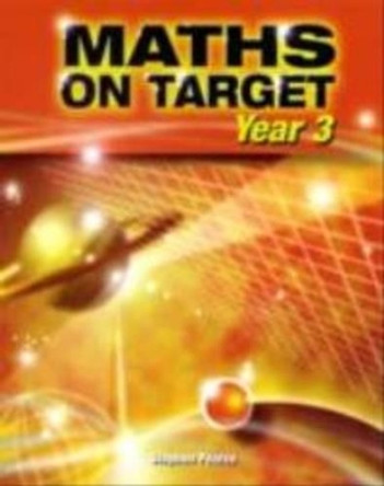 Maths on Target Year 3 by Stephen Pearce 9781902214917 [USED COPY]