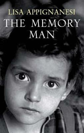 The Memory Man by Lisa Appignanesi 9781905147953 [USED COPY]