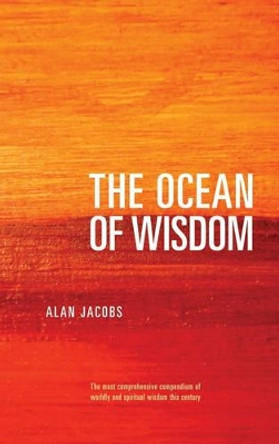 The Ocean of Wisdom by Alan Jacobs 9781905047079 [USED COPY]