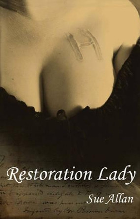 Restoration Lady by Sue Allan 9781906070076 [USED COPY]