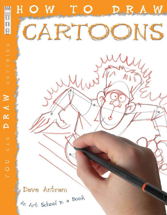 How To Draw Cartoons by David Antram 9781906370312 [USED COPY]
