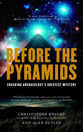 Before The Pyramids by Christopher Knight 9781907486661 [USED COPY]