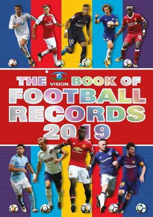 The Vision Book of Football Records 2019 by Clive Batty 9781909534872 [USED COPY]