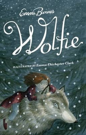 Wolfie by Emma Barnes 9781905537273 [USED COPY]