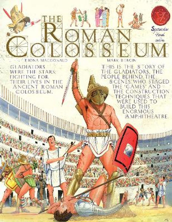 The Roman Colosseum by Fiona MacDonald 9781906714994 [USED COPY]