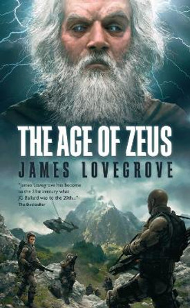 Age of Zeus by James Lovegrove 9781906735685 [USED COPY]