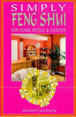 Simply Feng Shui by Wendy Hobson 9780572024215 [USED COPY]