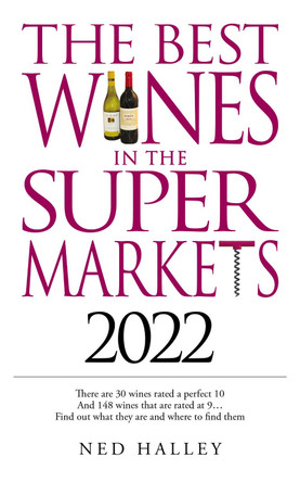 Best Wines in the Supermarket 2022 by Ned Halley 9780572048167 [USED COPY]