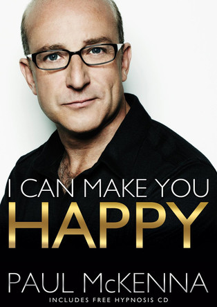 I Can Make You Happy by Paul McKenna 9780593064047 [USED COPY]