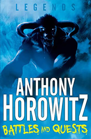 Battles and Quests by Anthony Horowitz 9780330510165 [USED COPY]