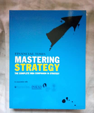 Mastering Strategy by University of Chicago 9780273649304 [USED COPY]